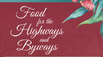 FOOD FOR THE HIGHWAYS AND BYWAYS COOKBOOK LAUNCH THIS SUNDAY 5TH MAY