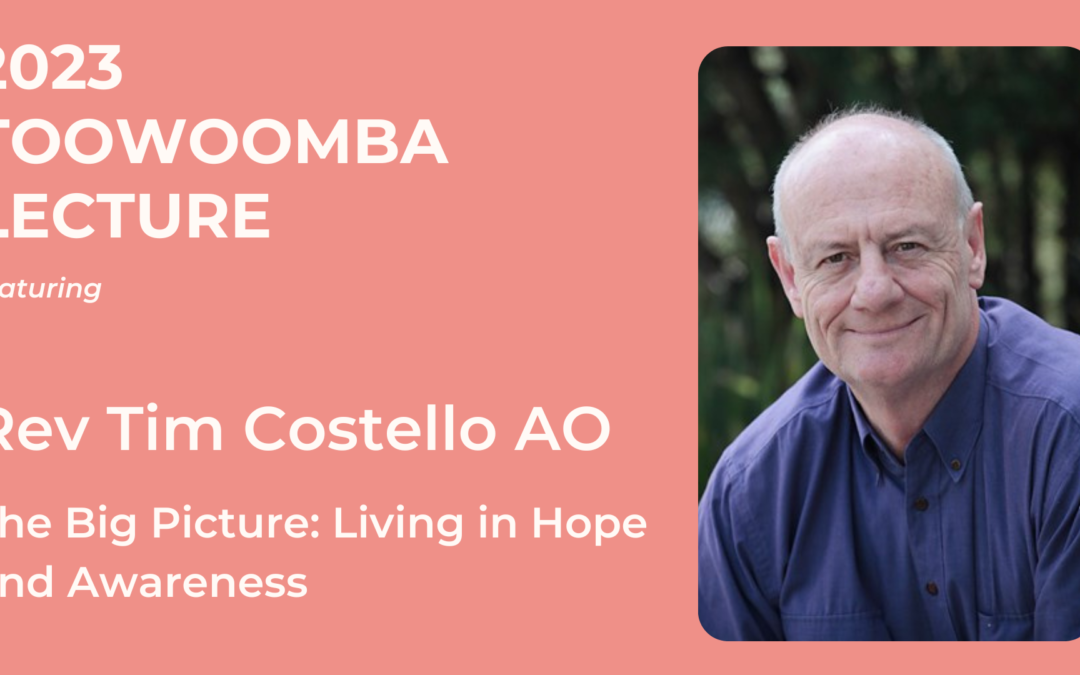 TOOWOOMBA HIGHWAYS AND BYWAYS LECTURE WITH TIM COSTELLO